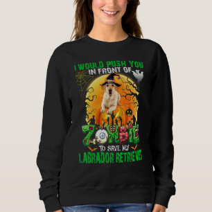 Sudadera Empujarte Frente A Zombies Para Salvar A Mi Labrad