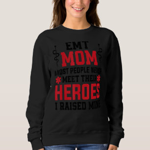 Sudadera Emt Mom Emergency Medical Ems Paramedics Emr