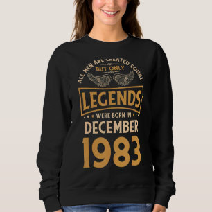 Sudadera En Diciembre De 1983 Nacieron 40 Leyendas De Cumpl