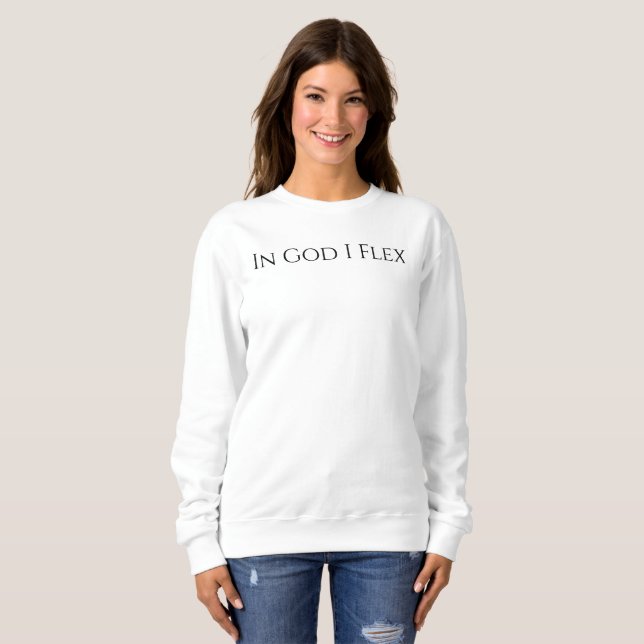 Sudadera En Dios Flex Sweatshirt (Anverso completo)