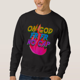 Sudadera En Dios FR No Cap Funny Internet Slang Meme Ling