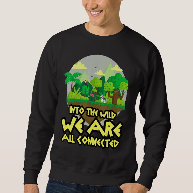 Sudadera En el salvaje todos los que nos conectamos y amamo (Anverso)