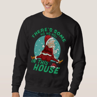Sudadera En esta Casa Navidades hay algunos como Ho Hos San
