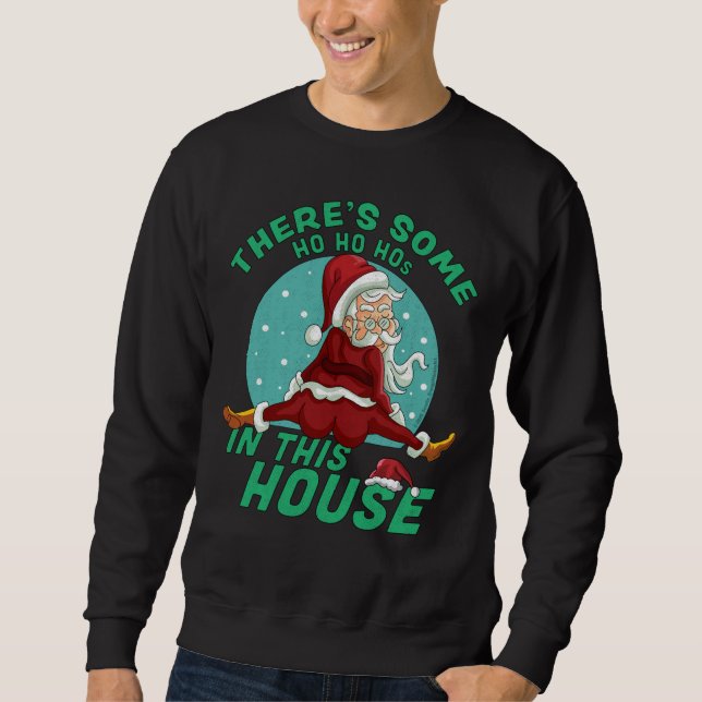 Sudadera En esta Casa Navidades hay algunos como Ho Hos San (Anverso)