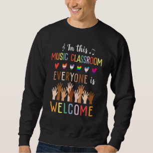 Sudadera En Esta Clase De Música Todos Son Música De Bienve