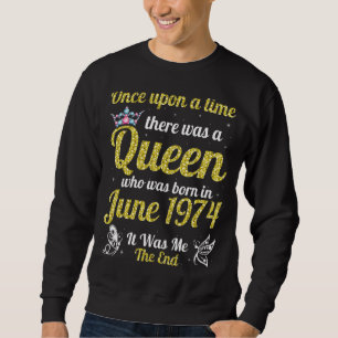 Sudadera En Junio Había Una Vez Que Nació Una Reina
