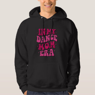 Sudadera En la era de mi bailarina, una madre bailarina div