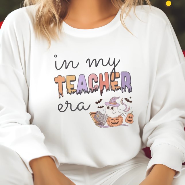 Sudadera En la era de mi profesor Halloween Boo Ghost Teach (Subido por el creador)