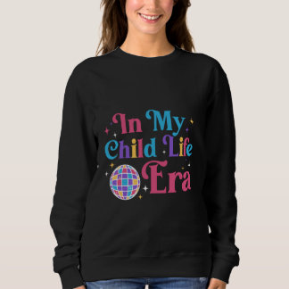 Sudadera En la era pediátrica de mi vida infantil