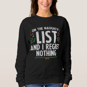 Sudadera En La Lista Traviesa Y No Me Arrepiento De Nada Na
