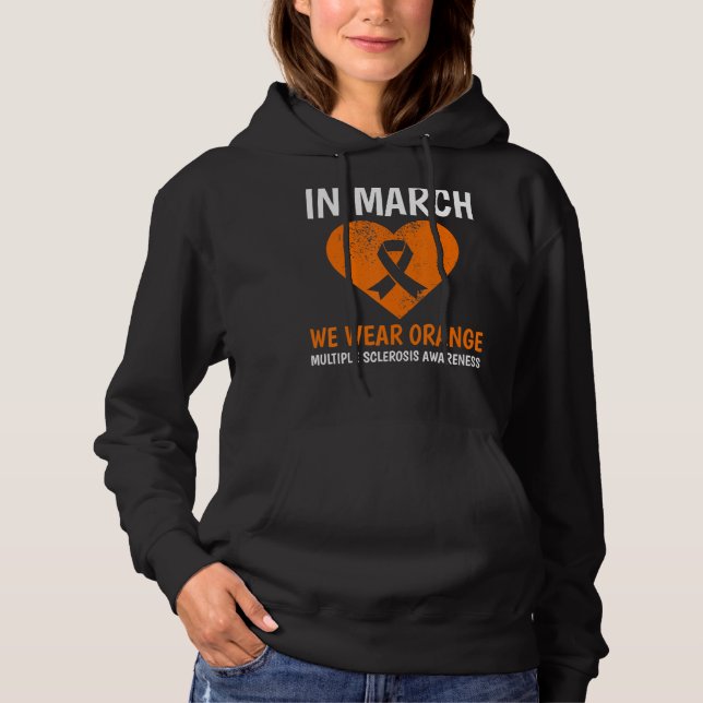 Sudadera En Marzo Usamos La Naranja Ms Multiple Sclerosis A (Anverso)