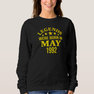 Sudadera En Mayo De 1992 Nacieron 30 Leyendas De Cumpleaños