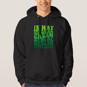 Sudadera En mayo usamos el verde Mes de concientización sob