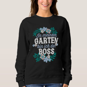 Sudadera En Meiner Garten Bin Ich Der Boss Gärtner Hobbygär