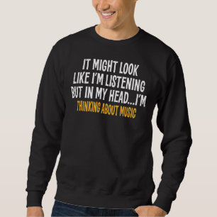 Sudadera En mi cabeza pienso en la música sarcástica