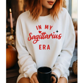 Sudadera en mi camiseta de la era Sagittarius, regalo de Sa