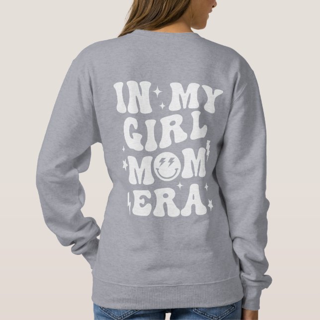 Sudadera En mi Chica, mamá era Chica de camisas, mamá sudad (Reverso)