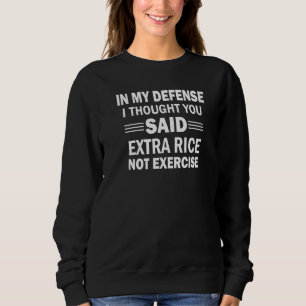 Sudadera En mi defensa, arroz gourmet humorístico