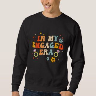 Sudadera En Mi Era Comprometida Fiesta de Despedida de Solt