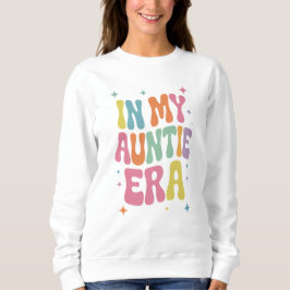 Sudadera En Mi Era de Tía