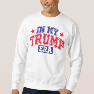 Sudadera En mi era Trump