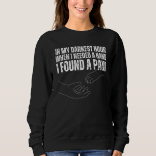 Sudadera En mi hora más oscura cuando necesitaba una mano e