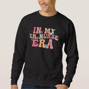 Sudadera En mi sala de emergencias de la era de la enfermer
