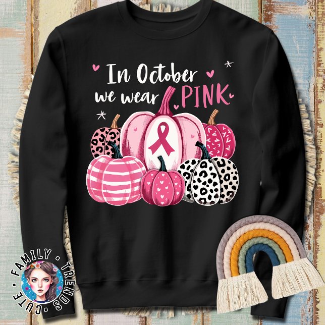 Sudadera En Octubre Usamos Cáncer De Mama De Mujeres Rosa (Subido por el creador)
