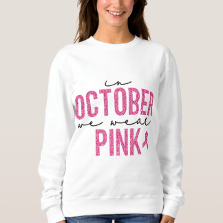 Sudadera En Octubre Usamos Purpurina Rosa