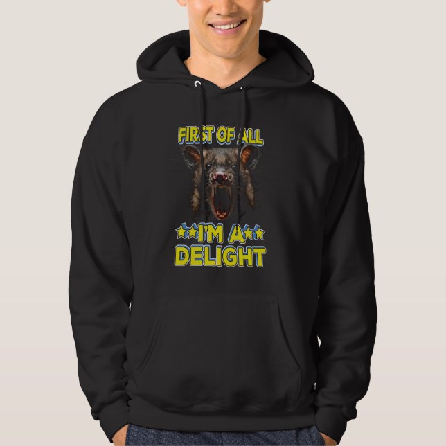 Sudadera En primer lugar, soy un Delight, Feral Possum, Fun (Anverso)