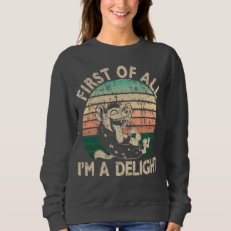 Sudadera En primer lugar, soy un Delight - Hyena
