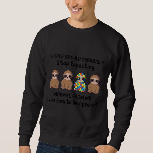 Sudadera En Serio, La Gente Debería Dejar De Esperar Autis  (Anverso)
