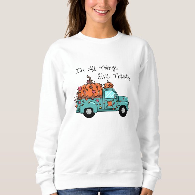 Sudadera En Todas las Cosas Dad Gracias (Anverso)