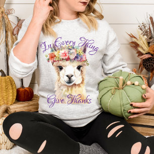 Sudadera En Todas Las Cosas Dad Gracias Llamita Floral Ador