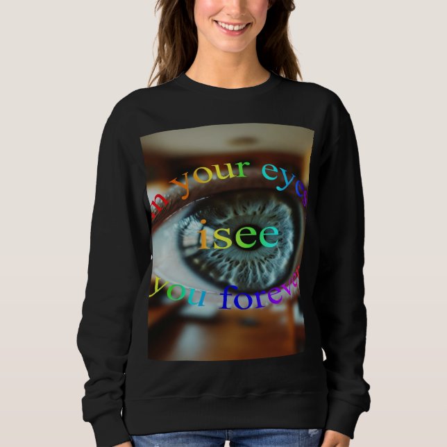 Sudadera En tus ojos, te amo por siempre (Anverso)