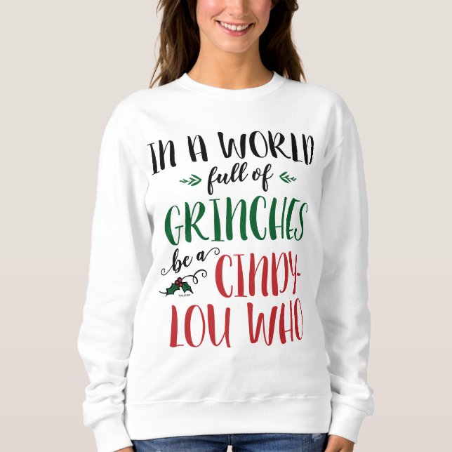 Sudadera En un mundo de chicas sé un cindy-Lou que cita (Anverso)