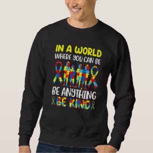 Sudadera En Un Mundo Donde Puedes Ser Algo Amable