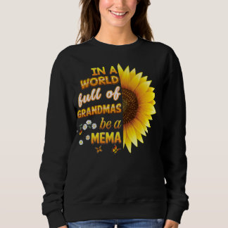 Sudadera En Un Mundo Lleno De Abuelitos Sea Mema Sunflower