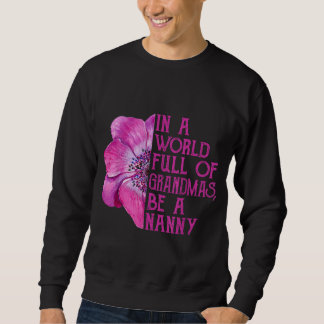 Sudadera En Un Mundo Lleno De Abuelitos Sea Una Niñera Ital