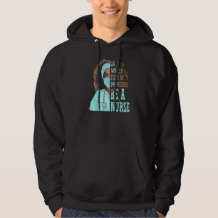 Sudadera En Un Mundo Lleno De Princesas Sea Una Enfermera