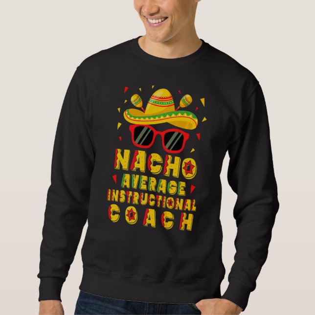 Sudadera Encargado de Instrucción Promedio Nacho Cinco De M (Anverso)