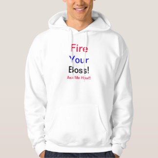 Sudadera ¡Encienda su Boss! Camiseta