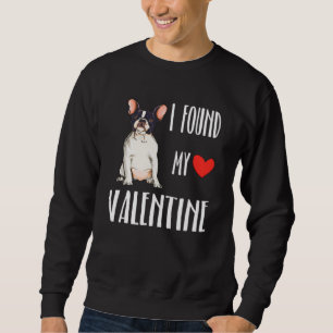 Sudadera Encontré mi Bulldog francés de San Valentín