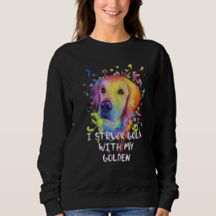 Sudadera Encontré oro con el humor de mi Golden Retriever d