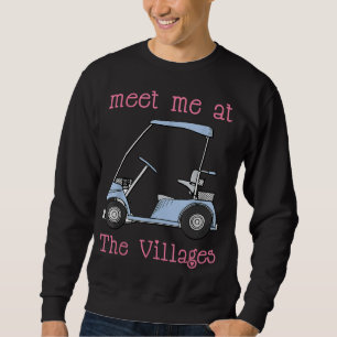 Sudadera Encuéntrenme En El Aldeas Florida Golf Cart Fun