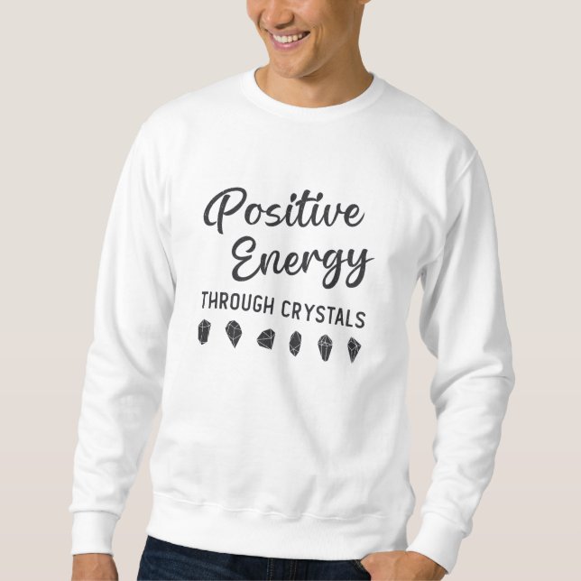 Sudadera Energía Crystal Positiva A Través De Crystals Heal (Anverso)