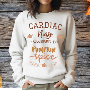 Sudadera Enfermera Cardíaca Potenciada por Pumpkin Spice