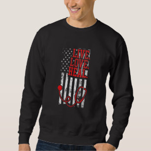 Sudadera Enfermera curativa de amor en vivo Enfermería de S