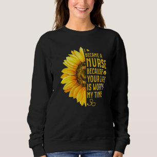 Sudadera Enfermera de girasol Enfermería aburrida Día de la