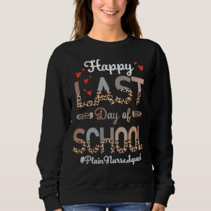 Sudadera Enfermera de la escuela Feliz día pasado Leopardo